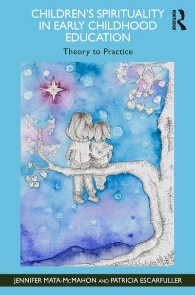 Children’s Spirituality in Early Childhood Education