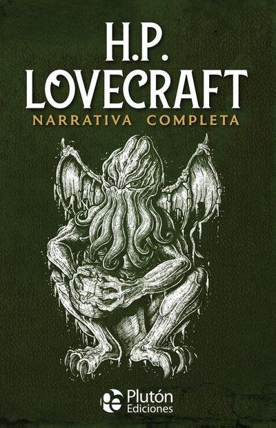 H. P. Lovecraft : narrativa completa