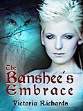 The Banshee’s Embrace