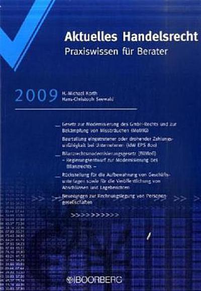 Aktuelles Handelsrecht 2008 (AktHR) - Hans-Michael Korth, Hans-Christoph Seewald