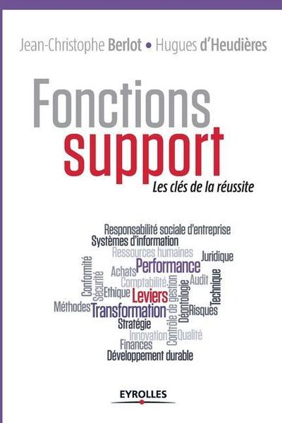 Fonctions support: Les clés de la réussite