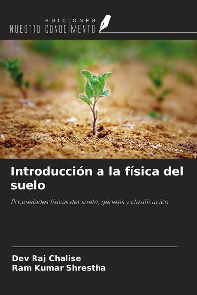 Introducción a la física del suelo
