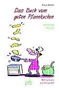 Das Buch vom guten Pfannkuchen