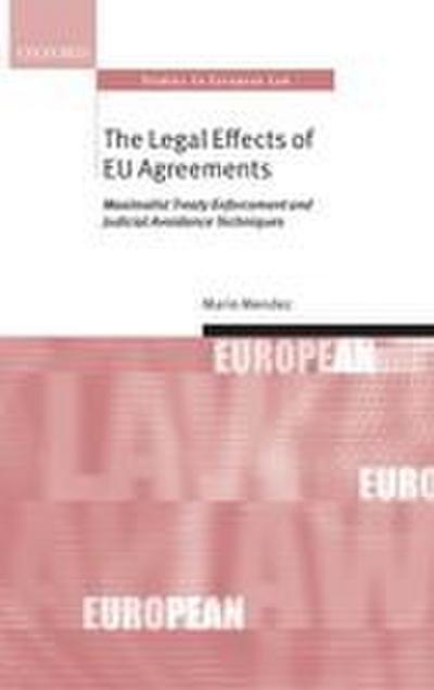 The Legal Effects of Eu Agreements