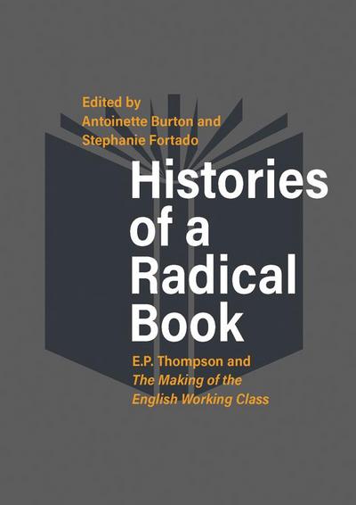 Histories of a Radical Book