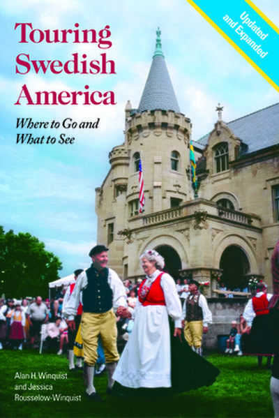 Touring Swedish America, Second Edition