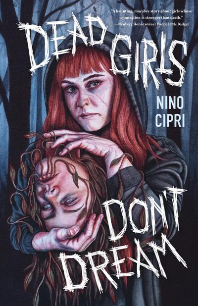 Dead Girls Don’t Dream
