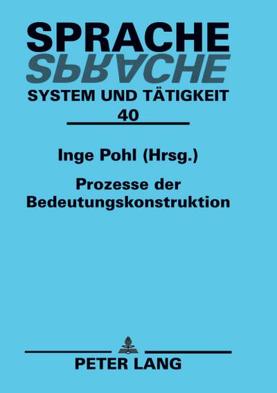 Prozesse der Bedeutungskonstruktion