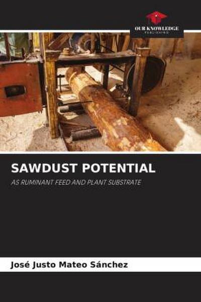 SAWDUST POTENTIAL
