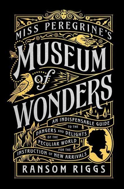 Miss Peregrine’s Museum of Wonders