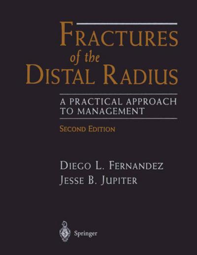 Fractures of the Distal Radius