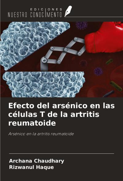 Efecto del arsénico en las células T de la artritis reumatoide