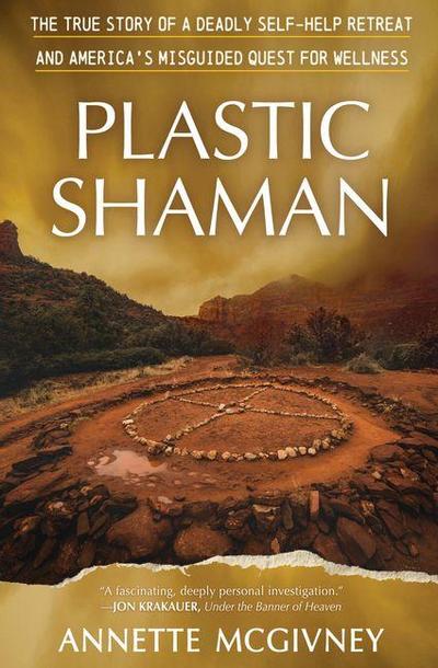 Plastic Shaman