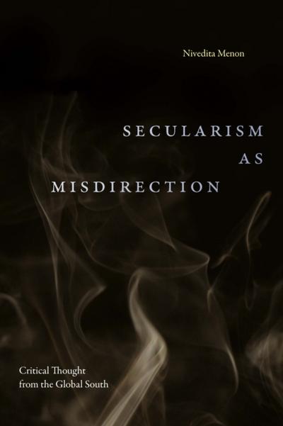 Secularism as Misdirection