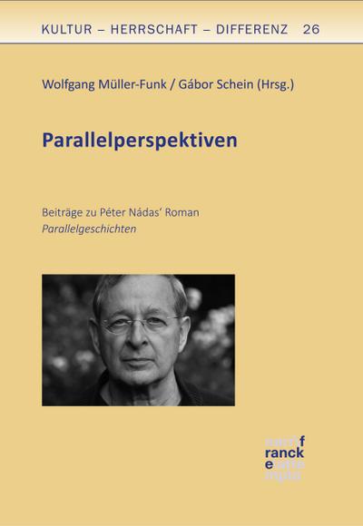 Péter Nádas’ Parallelgeschichten