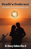Death’s Embrace: A Forbidden Love on Executioner’s Isle