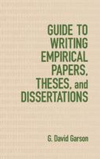 Guide to Writing Empirical Papers, Theses, and Dissertations
