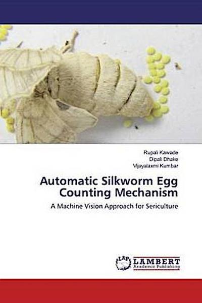 Automatic Silkworm Egg Counting Mechanism
