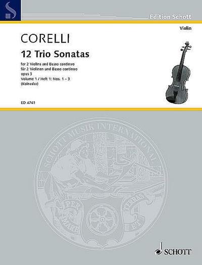 12 Triosonaten op.3 Band 1 (Nr.1-3)für 2 Violinen und Bc