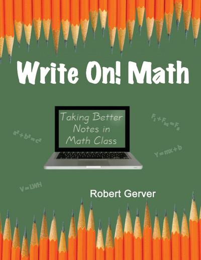 Gerver, R: Write On! Math