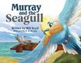 MURRAY AND THE SEAGULL