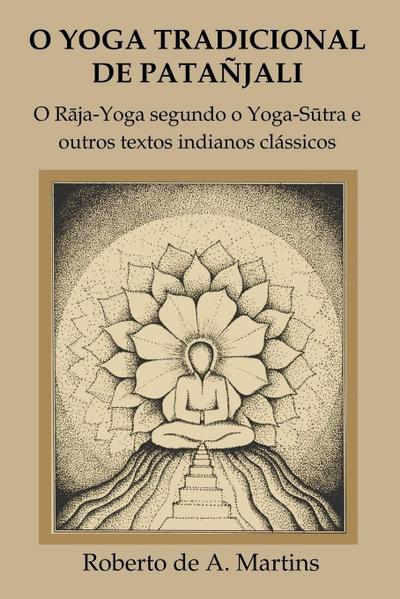 O Yoga tradicional de Patañjali
