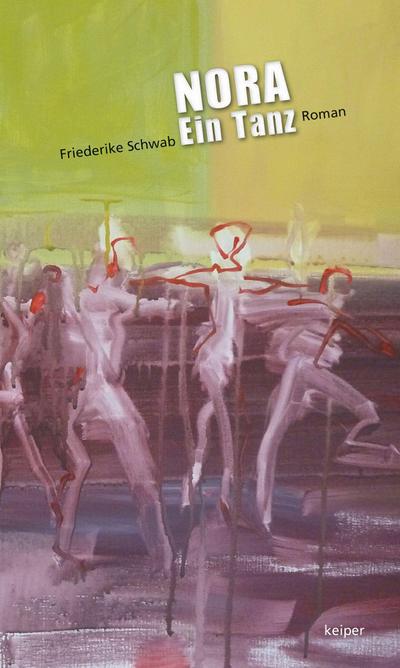 Nora. Ein Tanz