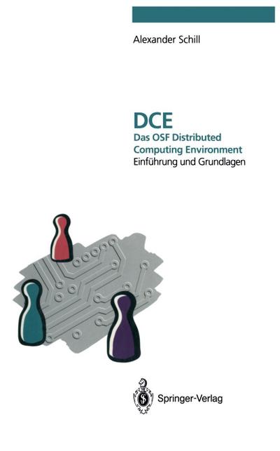 DCE - Das OSF Distributed Computing Environment