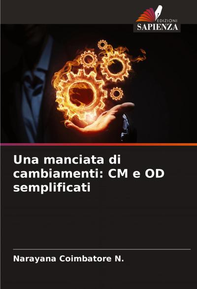 Una manciata di cambiamenti: CM e OD semplificati