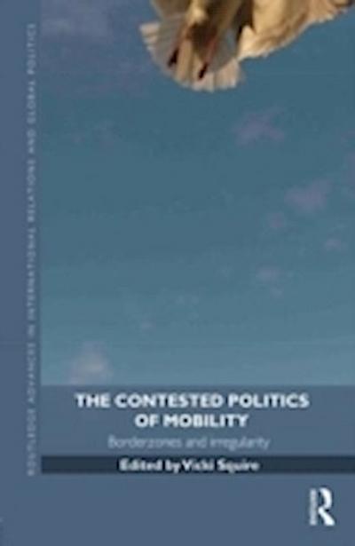 Contested Politics of Mobility