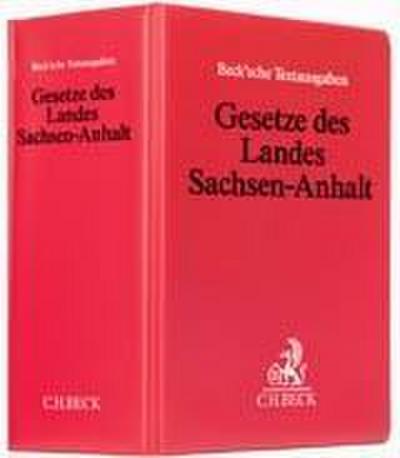 Gesetze des Landes Sachsen-Anhalt (ohne Fortsetzungsnotierung). Inkl. 85. Ergänzungslieferung