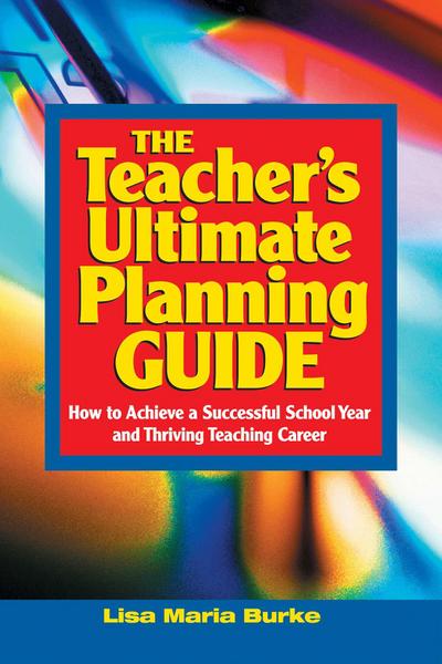 Teacher’s Ultimate Planning Guide