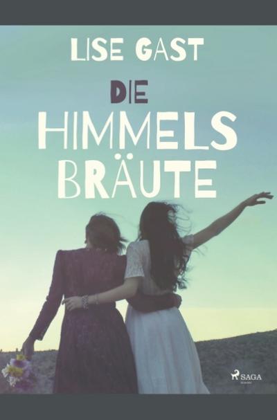Die Himmelsbräute