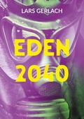 Eden 2040