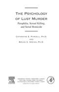 The Psychology of Lust Murder