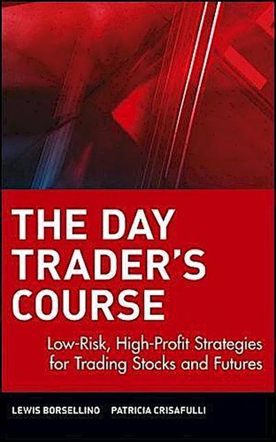 The Day Trader’s Course