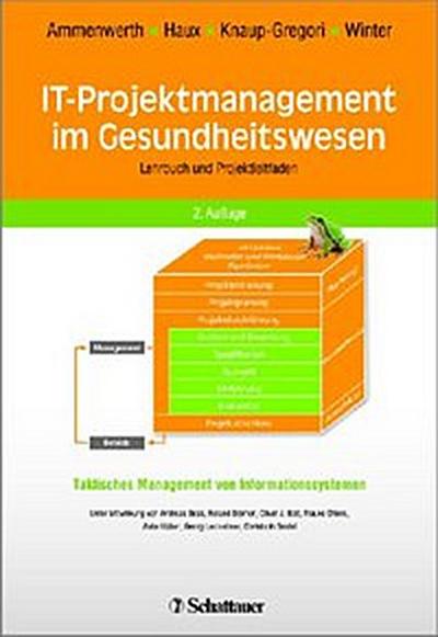 IT-Projektmanagement im Gesundheitswesen