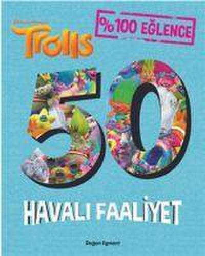 Trolls - 50 Havali Faaliyet