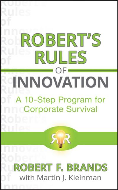 Robert’s Rules of Innovation