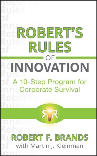 Robert’s Rules of Innovation