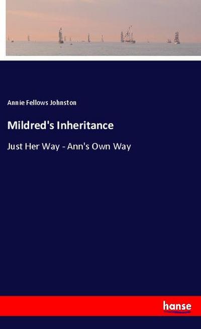 Mildred’s Inheritance