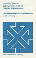 Arbeitsorientierte Arbeitslehre