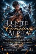 Hunted by My Groveling Alpha