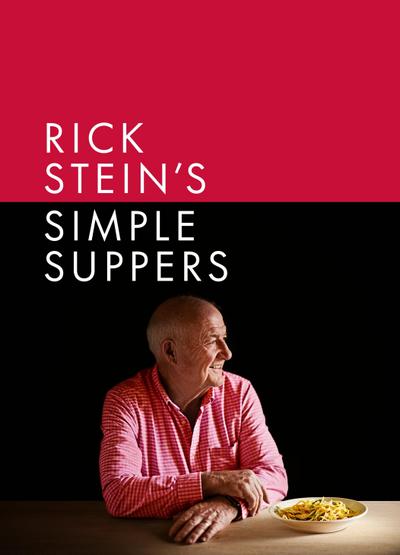 Rick Stein’s Simple Suppers