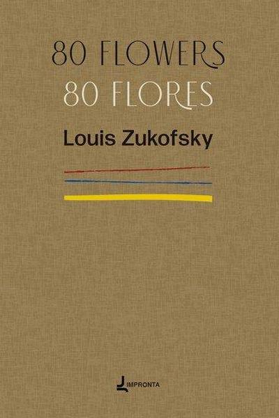 80 Flowers/ 80 Flores