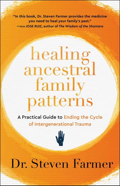 Healing Ancestral Family Patterns