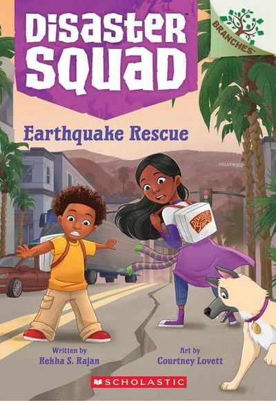 Earthquake Rescue: A Branches Book (Disaster Squad #5)