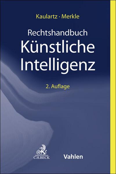 Rechtshandbuch Künstliche Intelligenz