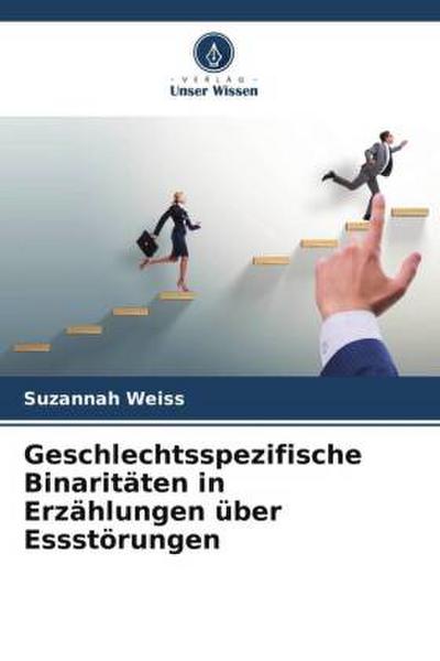 Geschlechtsspezifische Binaritäten in Erzählungen über Essstörungen