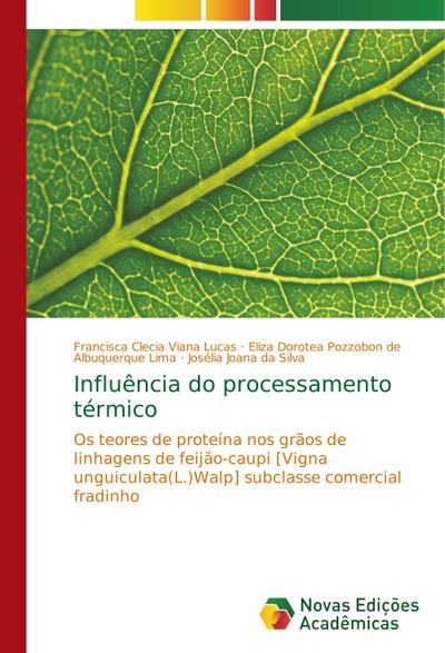 Influência do processamento térmico